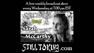 S6E43 - Still Toking with Sarah McCarthy (Author)