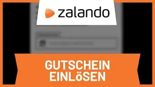 Zalando Gutschein einl&ouml;sen &bull; Tutorial