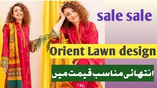 Latest Orient Lawn collection for women || Summer Spring collection 2025