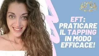 EFT emotional freedom technique tapping italiano