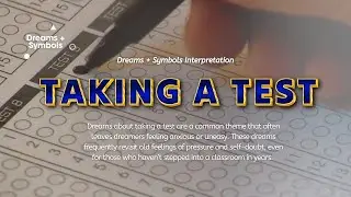 Taking a Test, Dream Interpretation