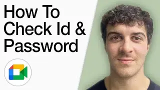 How To Check Google Meet Id And Password (Full 2025 Guide)
