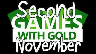 Xbox Live FREE Games With Gold | SECOND Game November