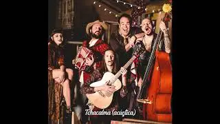 Dj Chernobyl, Carlinhos Carneiro, Melina Vaz, Erick Endres, Arthur de Faria - Tchacalma (Ac&uacute;stica)