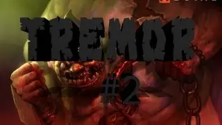 EpicDota - Tremor 2