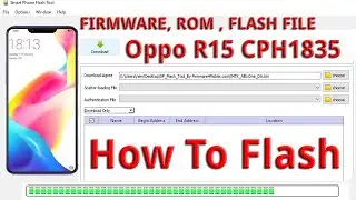Oppo R15 CPH1835 Full Flash Stock Firmware -  Dead Repair - Da File - Hang on Logo Restart Solved