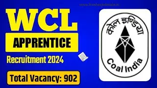 WCL Trade Apprentice Recruitment 2024 &ndash; Apply for 902 Vacancies