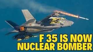 The F 35 Is Now A Nuclear Bomber