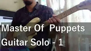 Master Of Puppets by METALLICA - Guitar Solo 1 - INNUMINATI