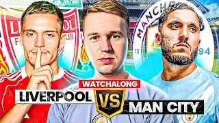 LIVERPOOL vs MAN CITY Live Stream Watchalong