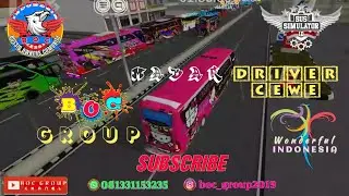 Bus Mania Kebumen | MABAR DRIVER CEWEK | BOC Group