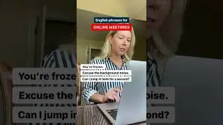6 английских фраз, которые вы услышите на онлайн-встречах