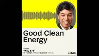 Can reshoring American manufacturing inspire climate tech innovation? (Good Clean Energy Podcast)