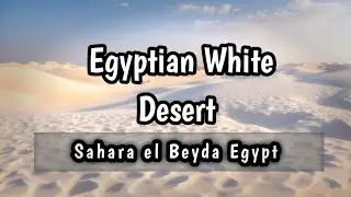 White Egyptian Desert | White Desert Egypt | Sahara el Beyda@brettconti