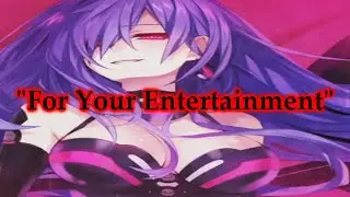 (HDN AMV) Plutia Tribute-For Your Entertainment.