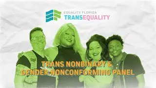 2025 Trans Awareness Week: Trans Nonbinary & Gender Nonconforming Panel