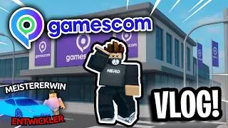 GAMESCOM VLOG: Mit MEISTERERWIN und DTADW vom EH-Team & vielen YOUTUBERN!