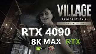 Resident Evil Village Gold Edition [Third Person] 8K Ray Tracing - RTX 4090 - Ryzen 5900X
