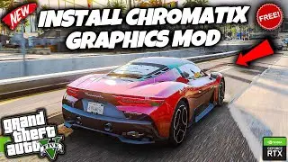 How To Install ChromatiX Graphics Mod In GTA 5 | GTA V - Best Graphics Mod || ChromatriX 2.4😍