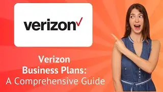Verizon Business Plans: A Comprehensive Guide