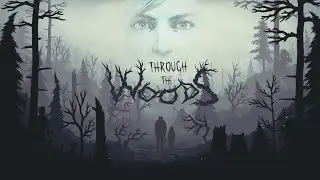 O In&iacute;cio de Through the Woods PS4
