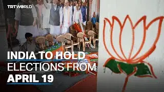 India Election Commission sets general election for April 19