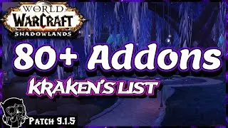 80+ Addons I Use 🩵 Shadowlands