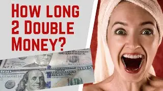 How long to double money? | Rule of 72 | Easy Wealth Building