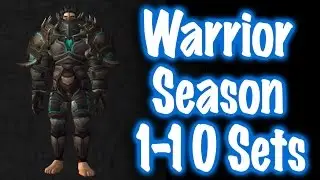 Jessiehealz - Warrior Season 1-10 PvP Sets (World of Warcraft)