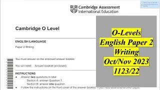 IGCSE-O-Level English Solved Paper 2 Writing 1123/22 OCT/NOV 2023| #cambridgeenglish
