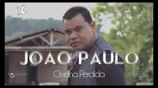 João Paulo-Hoje DEUS Te Abraça