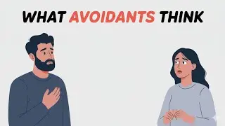 What Avoidants Think After They Pull Away 🤯