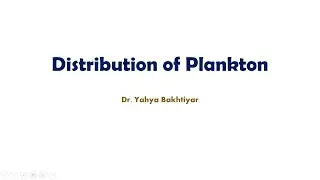 51 Distribution of Plankton