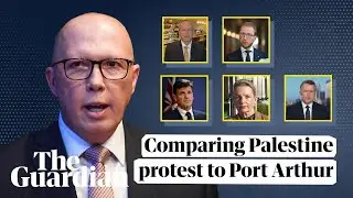 MPs react to Peter Dutton comparing pro-Palestine protests to Port Arthur massacre