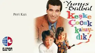 Yunus Bülbül - Peri Kızı