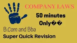 COMPANY LAW(Super Quick Revision)#Covering all Concepts(SIMPLIFIED)