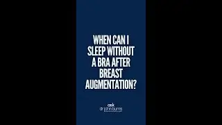 When Can I Sleep Without A Bra After Breast Implants