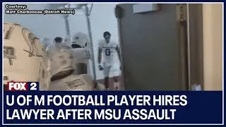 U of M football player hires lawyer after MSU assault
