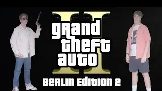 GTA Berlin 2 (На русском языке)