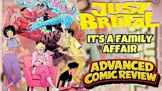 Just Brutal #1 | Advanced Comic Review | Wild, Fun New Action for the Whole Family | Ignition Press