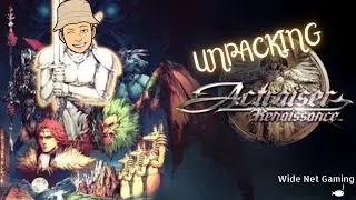 Unpacking Actraiser Renaissance