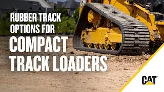 Options for Cat&reg; Compact Track Loader Rubber Tracks