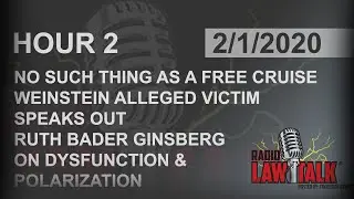 HR2 Cruise Isn&rsquo;t Free, Weinstein Victim Speaks Out, Ruth Bader Ginsberg Dysfunction & Polarization