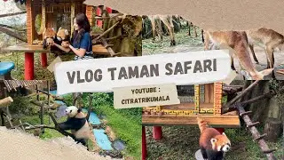 GOES TO TAMAN SAFARI WITH FAMILY