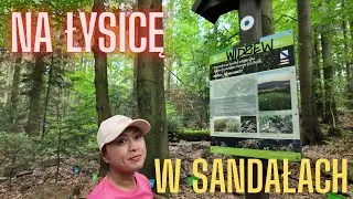Wchodzimy na Łysicę w sandałach a potem jemy obiad z widokiem (Japońska prowincja #317)