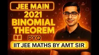 JEE Main Binomial Theorem PYQ | Fast & Easy Solution 🔥