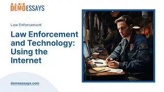 Law Enforcement and Technology: Using the Internet - Essay Example
