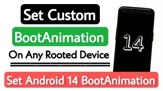 How To Set Custom Boot Animation On Any Android Phone. Set Android 14 Boot Animation On Any Phone😍