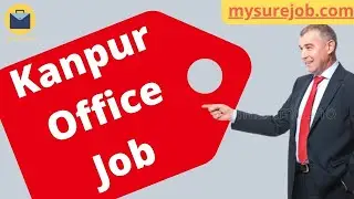 Office Job in Kanpur | Back office Job in Kanpur | Kanpur Jobs | Vacancy in Kanpur | jobs in Kanpur