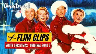 White Christmas by Bing Cosby Grand Finale  | Short Movie Clips 2 |  Classic Christmas Song | 2023
